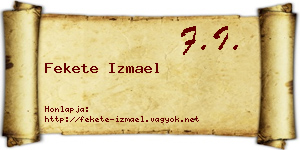 Fekete Izmael névjegykártya